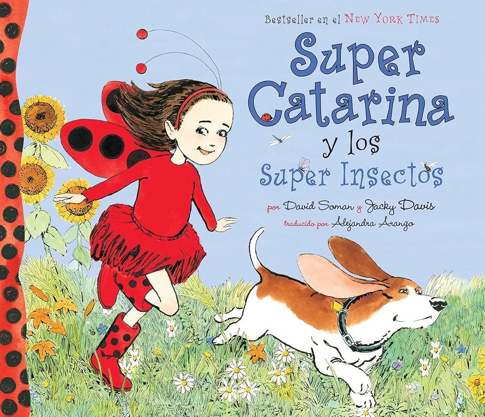 Super Catarina y los Super Insectos (Ladybug Girl) (Spanish Edition) cover image