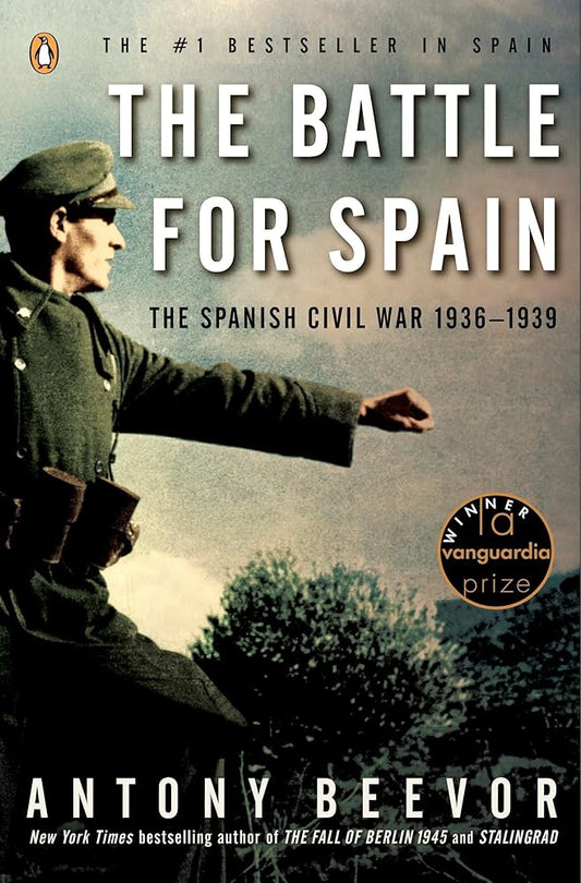 The Battle for Spain: The Spanish Civil War 1936-1939 cover image