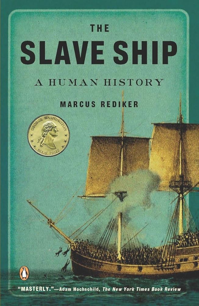 The Slave Ship: A Human History cover image