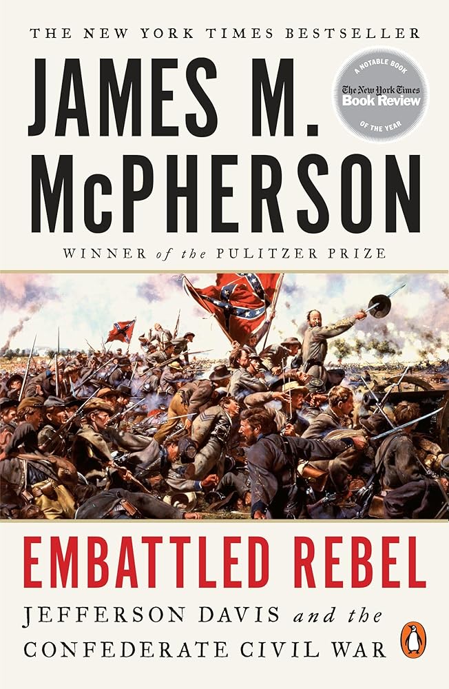 Embattled Rebel: Jefferson Davis and the Confederate Civil War cover image