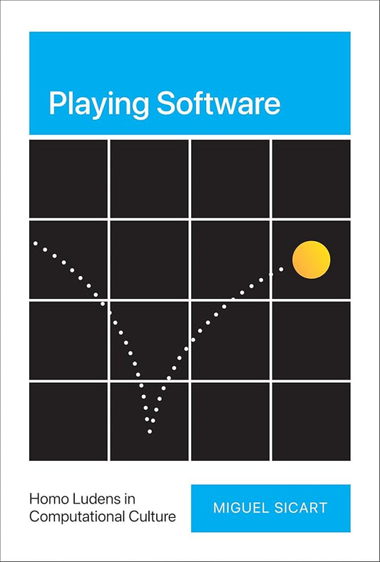 Playing Software: Homo Ludens in Computational Culture cover image