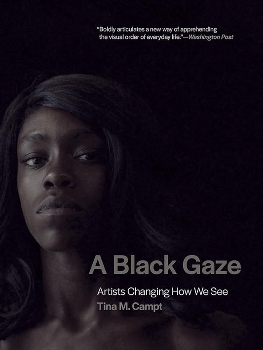 A Black Gaze: Artists Changing How We See cover image