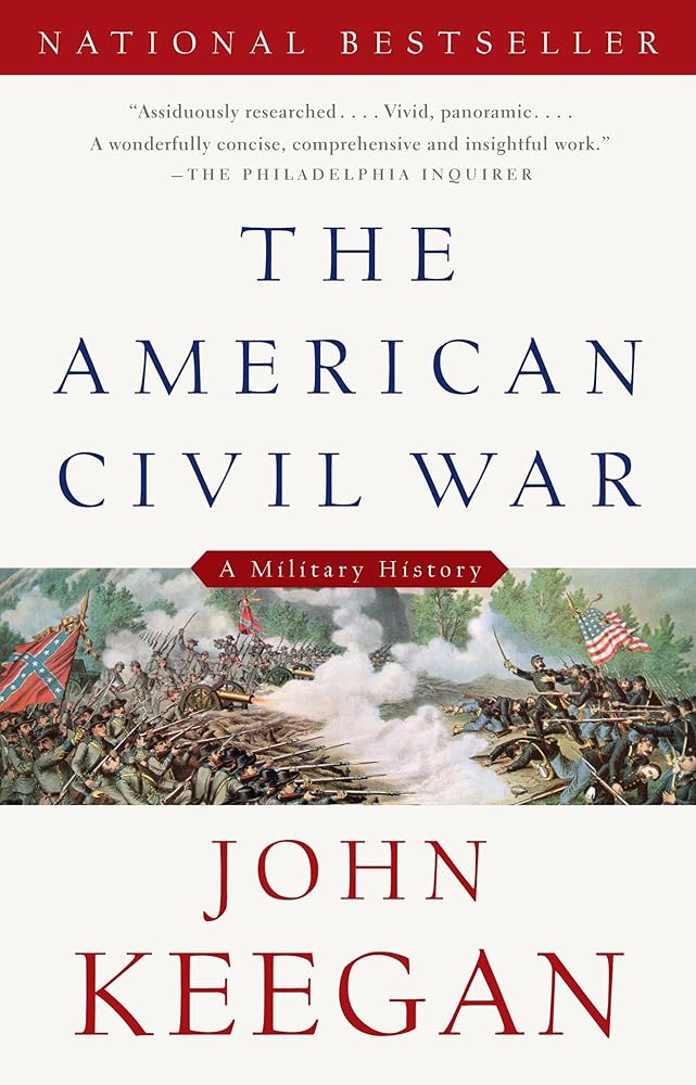 The American Civil War: A Military History (Vintage Civil War Library) cover image