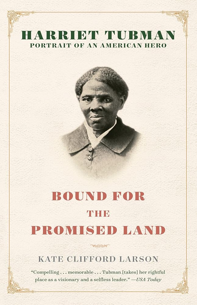 Bound for the Promised Land: Harriet Tubman: Portrait of an American Hero cover image