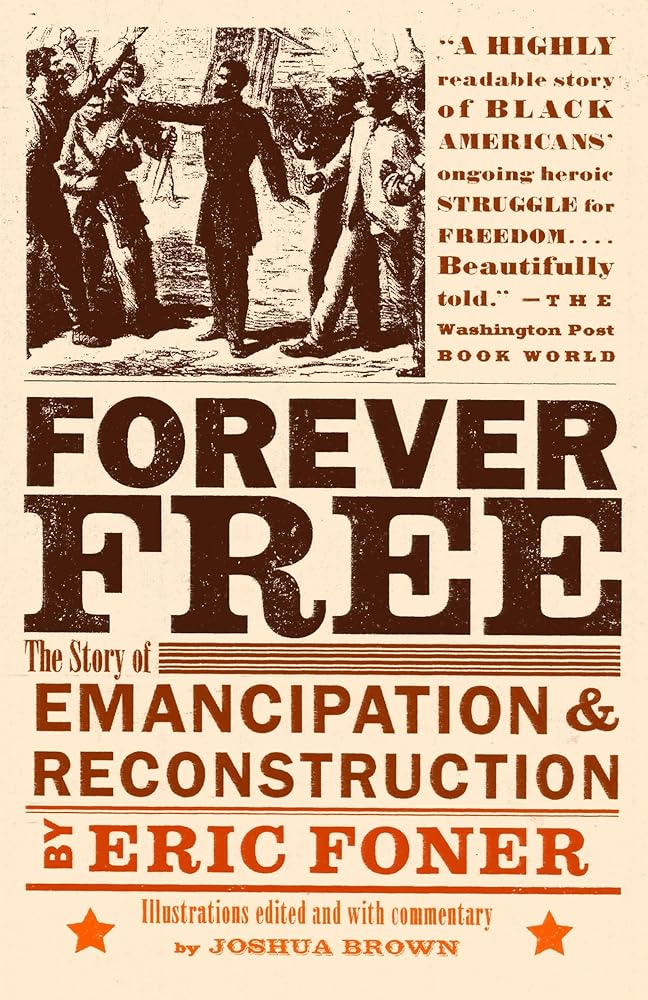 Forever Free: The Story of Emancipation and Reconstruction cover image