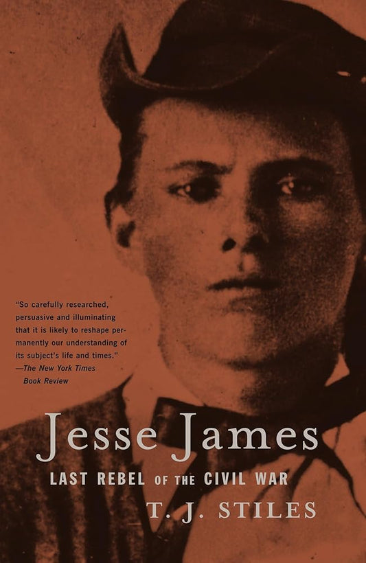 Jesse James: Last Rebel of the Civil War cover image