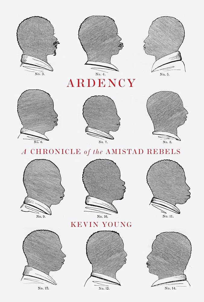 Ardency: A Chronicle of the Amistad Rebels cover image