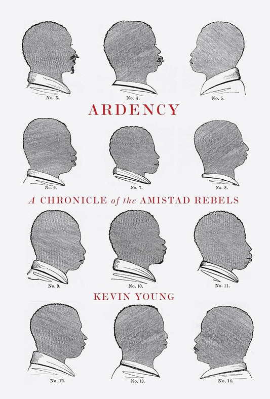 Ardency: A Chronicle of the Amistad Rebels cover image