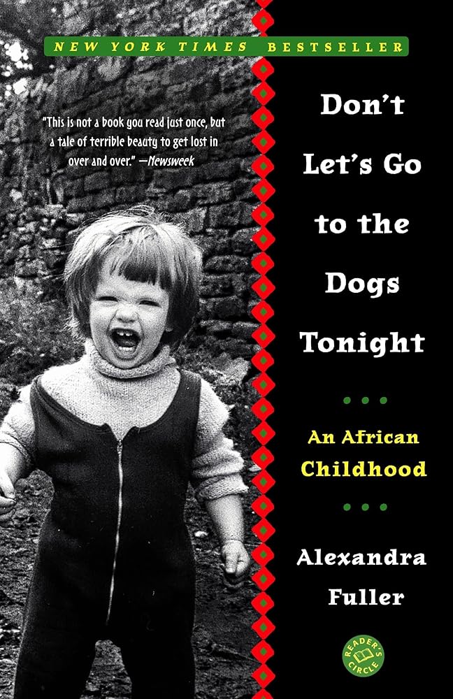 Don't Let's Go to the Dogs Tonight: An African Childhood cover image