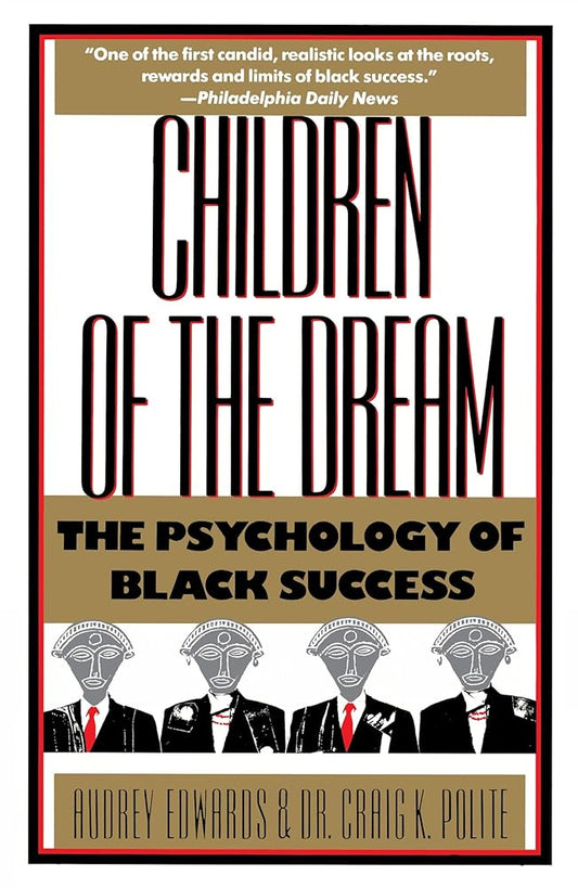 Children of the Dream: The Psychology of Black Success cover image