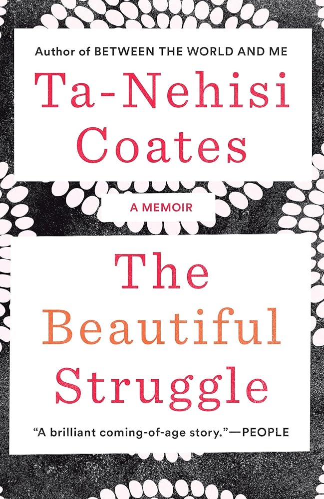 The Beautiful Struggle: A Memoir cover image