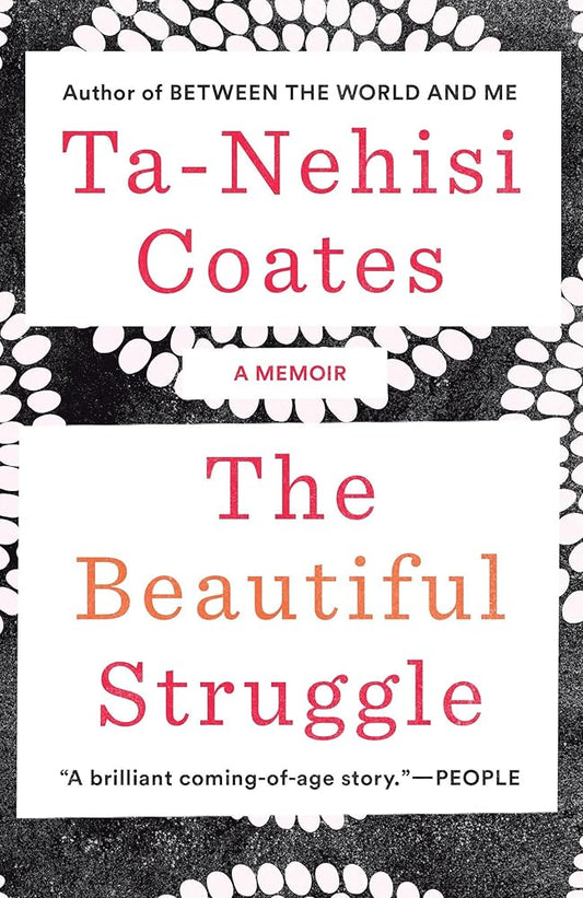 The Beautiful Struggle: A Memoir cover image