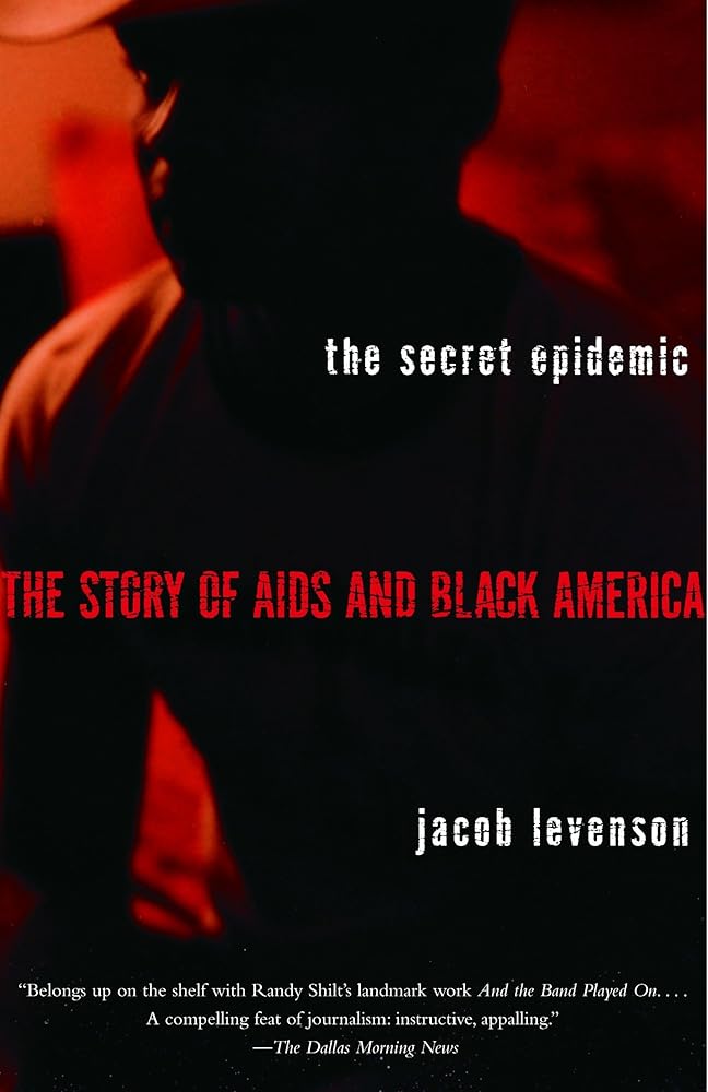 The Secret Epidemic: The Story of AIDS and Black America cover image