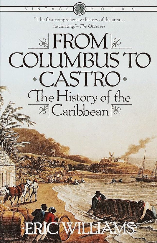 From Columbus to Castro: The History of the Caribbean 1492-1969 cover image