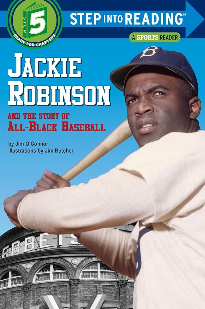 Jackie Robinson and the Story of All Black Baseball (Step into Reading) cover image