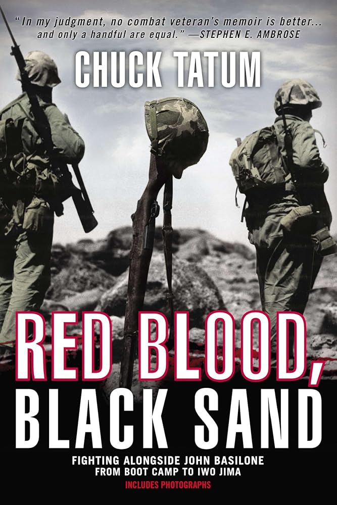 Red Blood, Black Sand: Fighting Alongside John Basilone from Boot Camp to Iwo Jima cover image