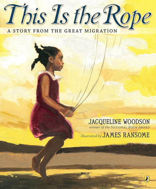 This Is the Rope: A Story from the Great Migration cover image