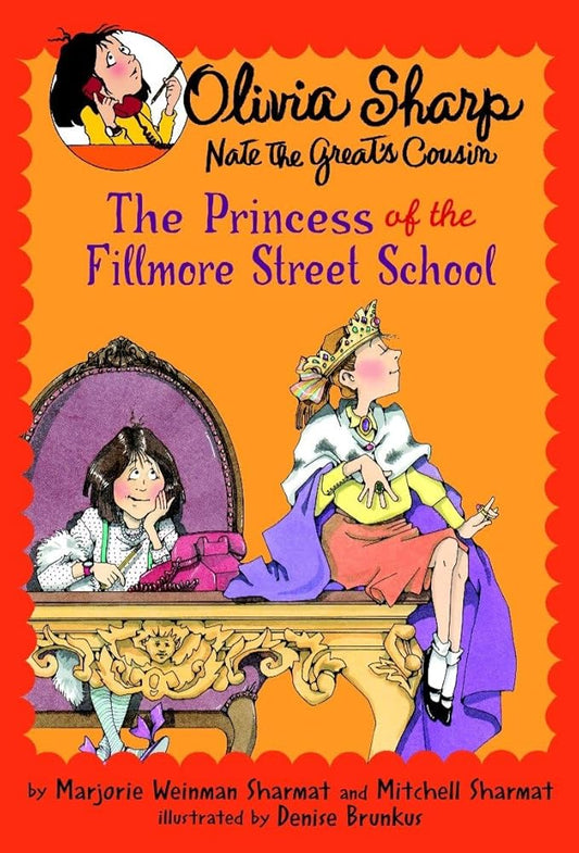 The Princess of the Fillmore Street School (Olivia Sharp: Agent for Secrets) cover image