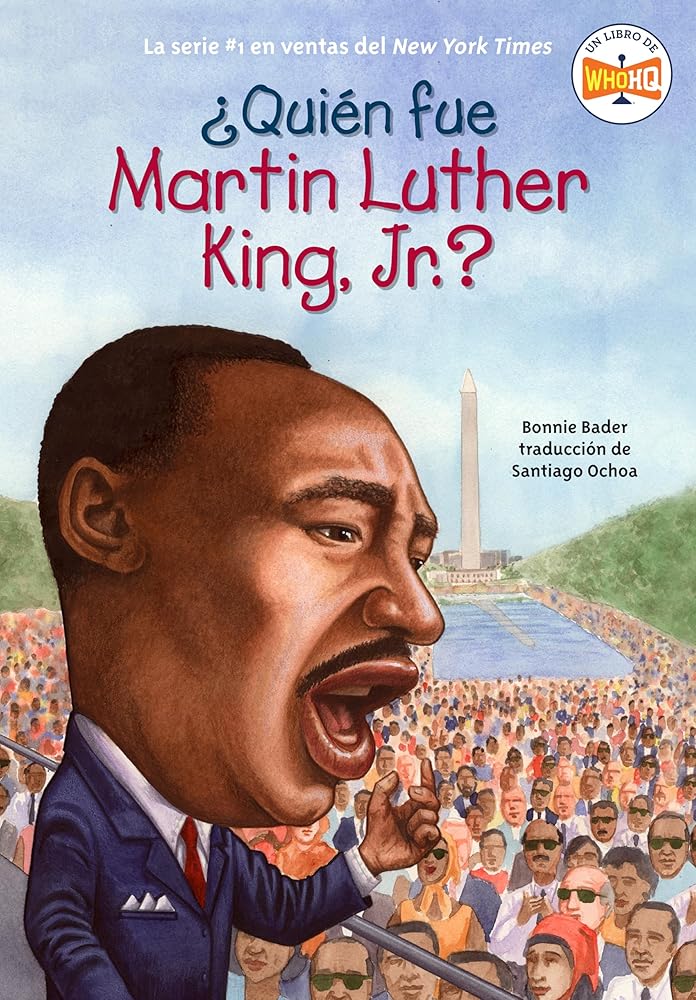 ¿Quién fue Martin Luther King, Jr.? (Spanish Edition) cover image