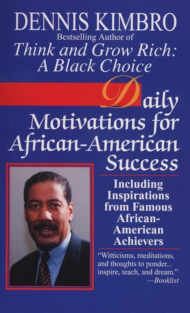 Daily Motivations for African-American Success: Including Inspirations from Famous African-American Achievers cover image