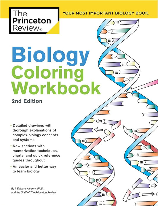 Biology Coloring Workbook, 2nd Edition: An Easier and Better Way to Learn Biology cover image