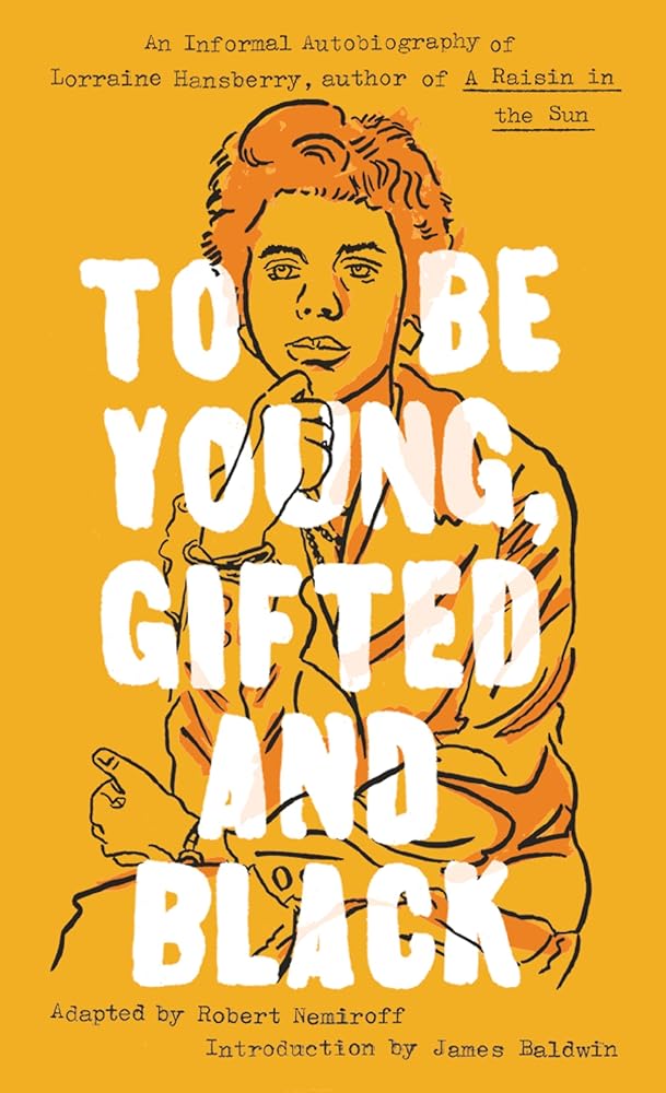 To Be Young, Gifted and Black (Signet Classics) cover image