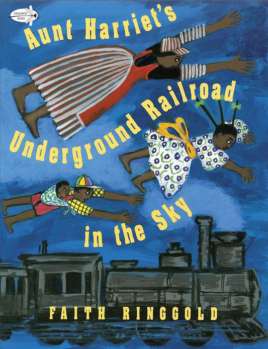Aunt Harriet's Underground Railroad in the Sky cover image