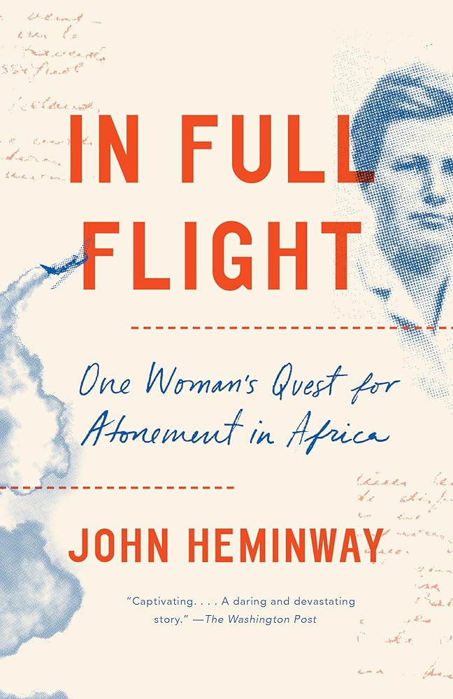 In Full Flight: One Woman's Quest for Atonement in Africa cover image