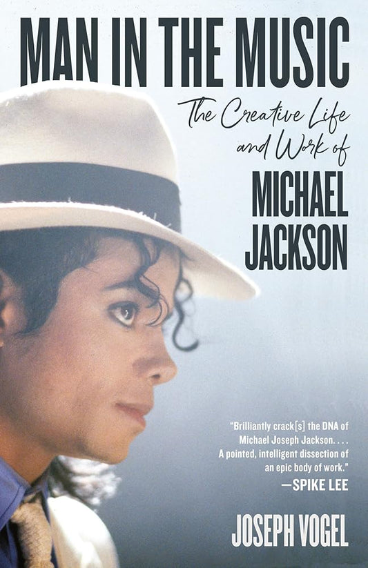 Man in the Music: The Creative Life and Work of Michael Jackson cover image