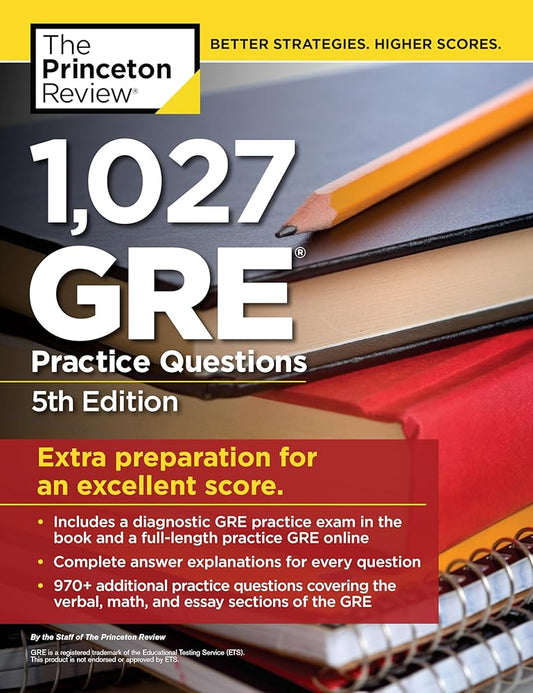 1,027 GRE Practice Questions, 5th Edition: GRE Prep for an Excellent Score (Graduate School Test Preparation) cover image