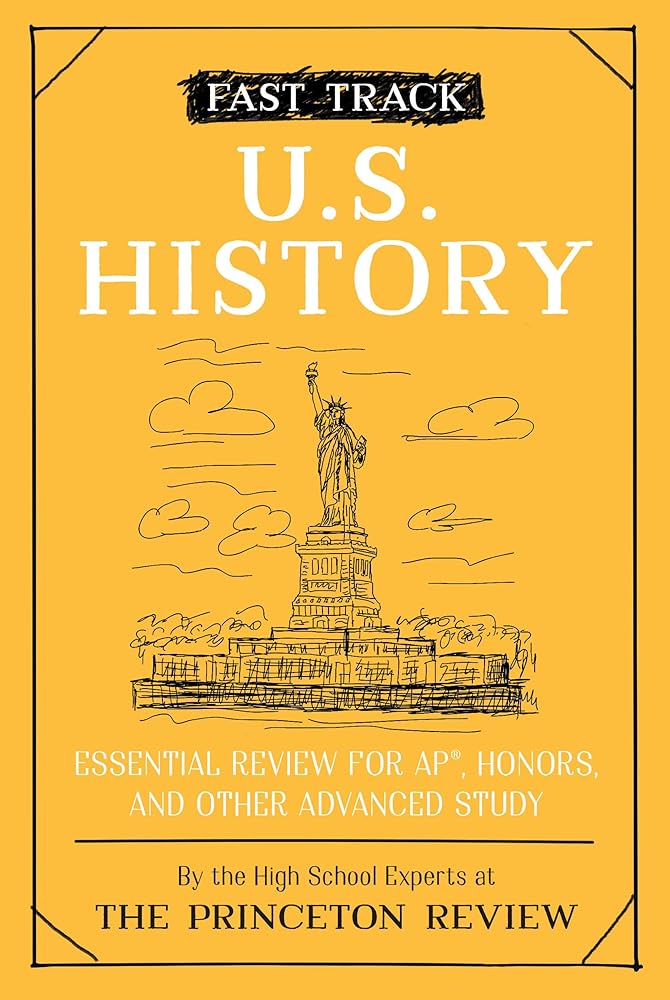 Fast Track: U.S. History: Essential Review for AP, Honors, and Other Advanced Study (High School Subject Review) cover image