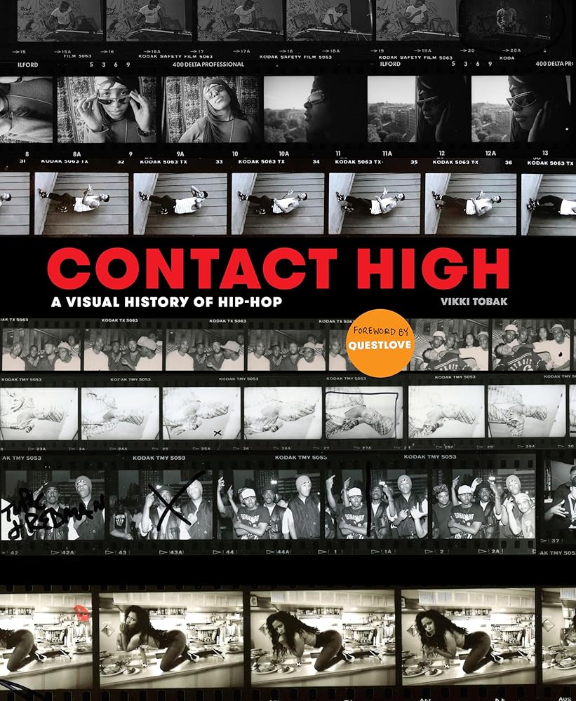 Contact High: A Visual History of Hip-Hop cover image