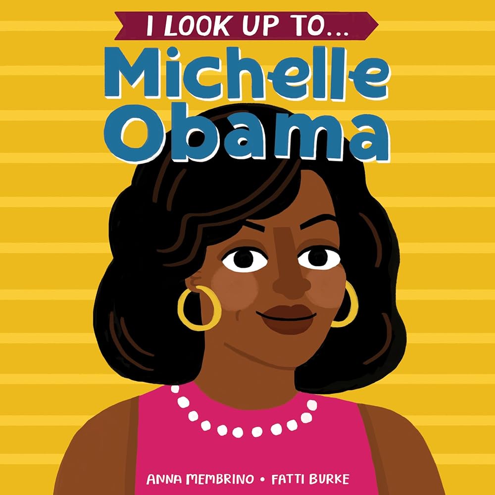 I Look Up To... Michelle Obama cover image