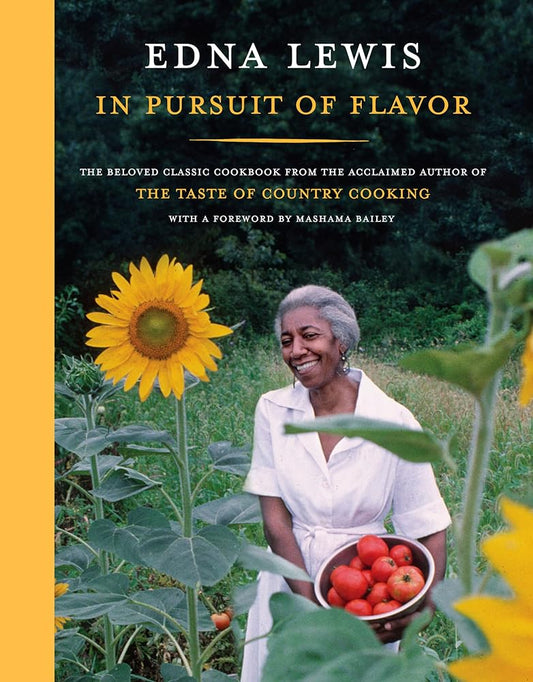 In Pursuit of Flavor: The Beloved Classic Cookbook from the Acclaimed Author of The Taste of Country Cooking cover image