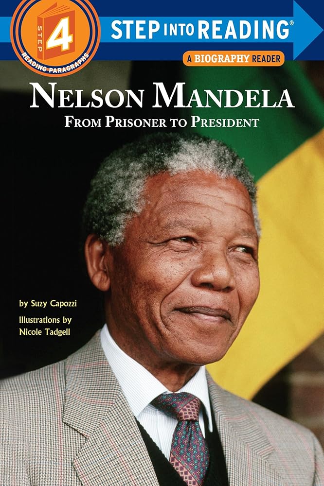 Nelson Mandela: From Prisoner to President (Step into Reading) cover image