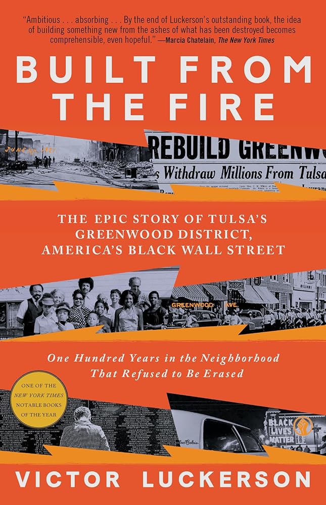 Built from the Fire: The Epic Story of Tulsa's Greenwood District, America's Black Wall Street cover image