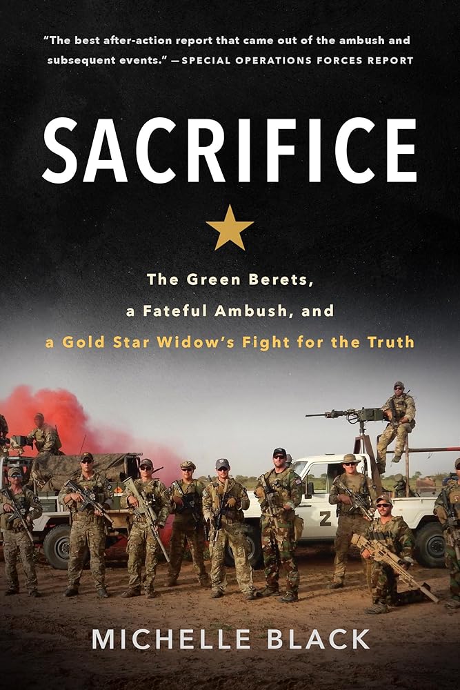 Sacrifice: The Green Berets, a Fateful Ambush, and a Gold Star Widow's Fight for the Truth cover image