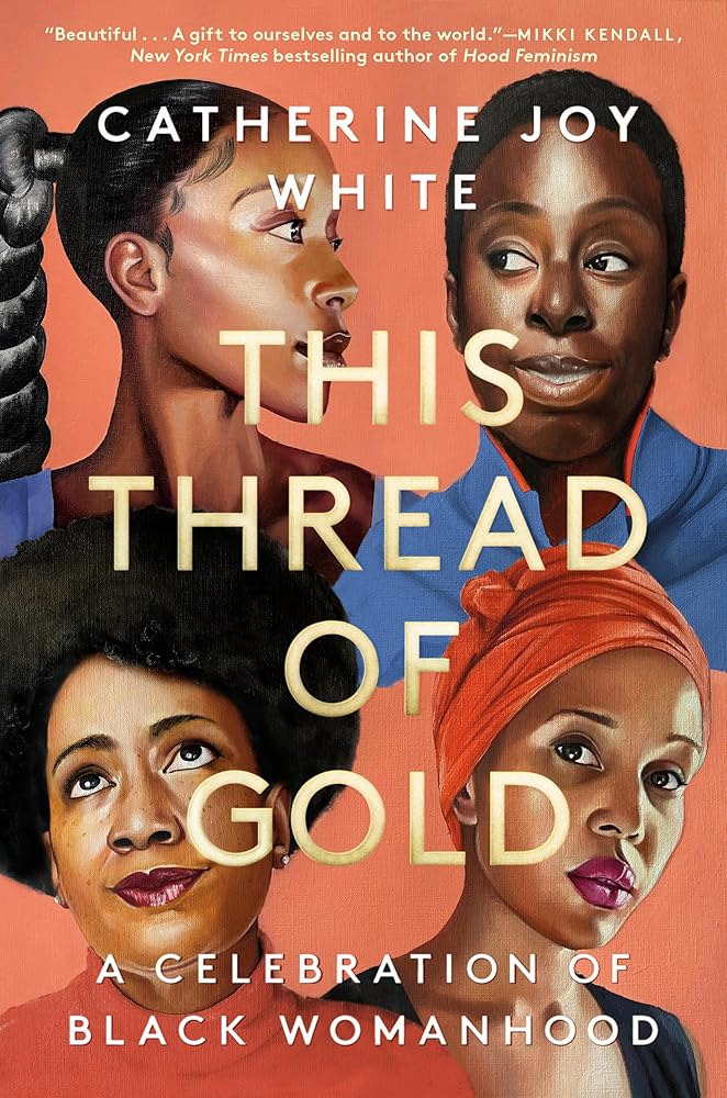 This Thread of Gold: A Celebration of Black Womanhood cover image
