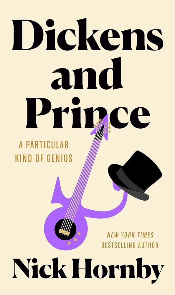 Dickens and Prince: A Particular Kind of Genius cover image