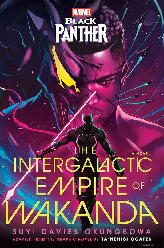 Marvel: Black Panther: The Intergalactic Empire of Wakanda: A Novel cover image