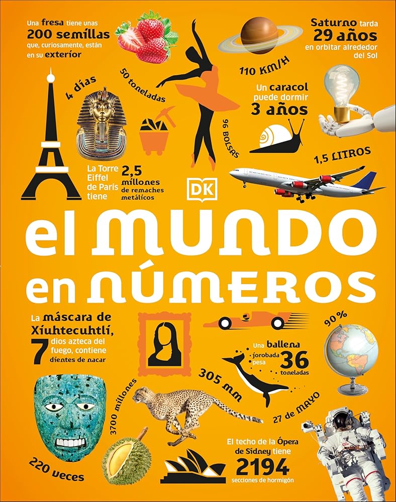 El mundo en números (Our World in Numbers) (DK Oour World in Numbers) (Spanish Edition) cover image