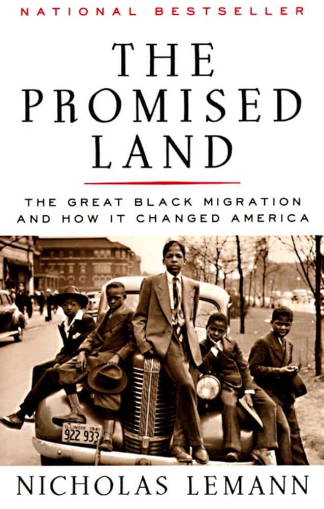 The Promised Land: The Great Black Migration and How It Changed America (Helen Bernstein Book Award) cover image
