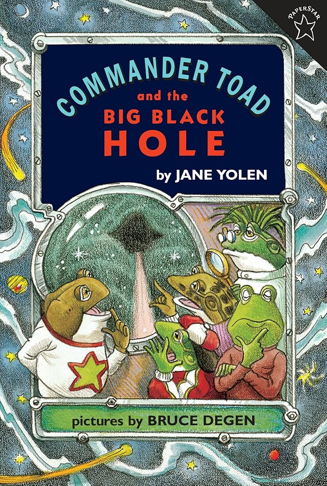 Commander Toad and the Big Black Hole (Paperstar Book) cover image
