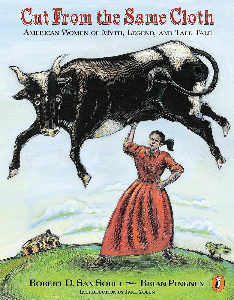 Cut from the Same Cloth: American Women of Myth, Legend, and Tall Tale cover image