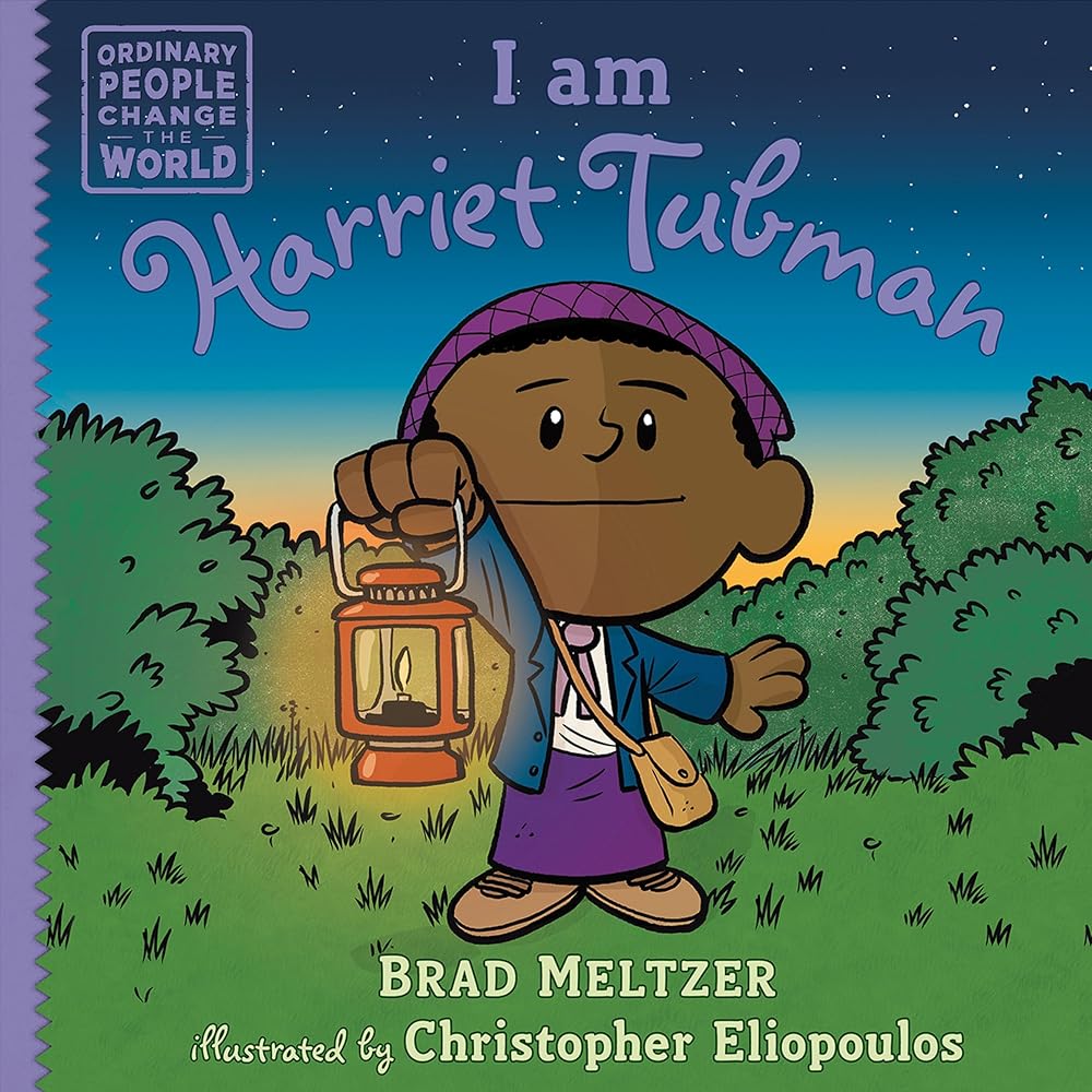 I am Harriet Tubman (Ordinary People Change the World) cover image
