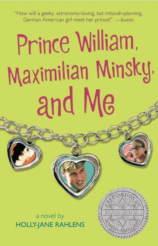 Prince William, Maximilian Minsky, and Me cover image
