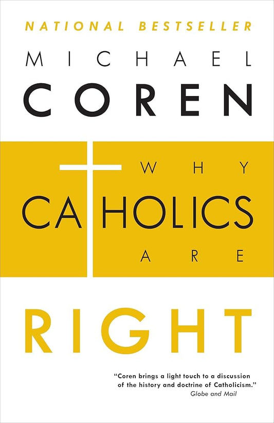 Why Catholics Are Right cover image