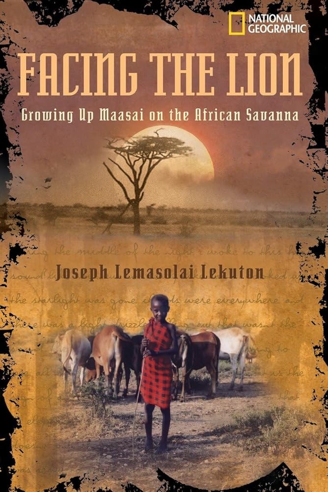 Facing the Lion: Growing Up Maasai on the African Savanna cover image