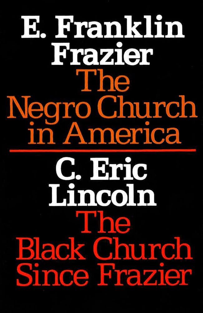 The Negro Church in America/The Black Church Since Frazier (Sourcebooks in Negro History) cover image