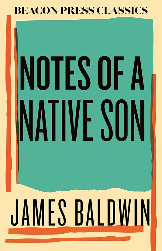 Notes of a Native Son (Beacon Classics) cover image